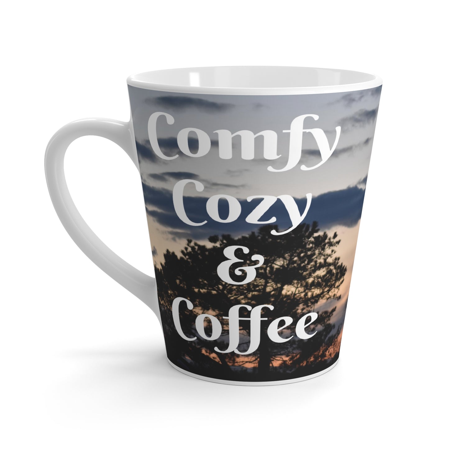 Comfy, Cozy & Coffee Mug