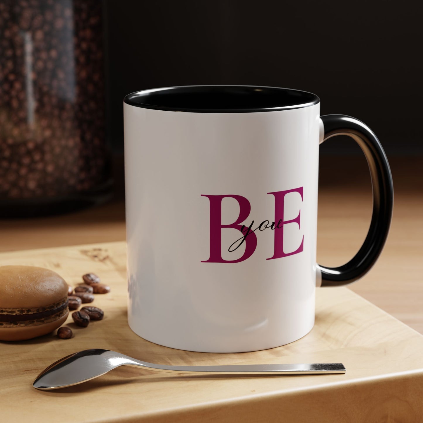 "BE you" Coffee Mug