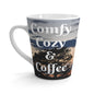 Comfy, Cozy & Coffee Mug