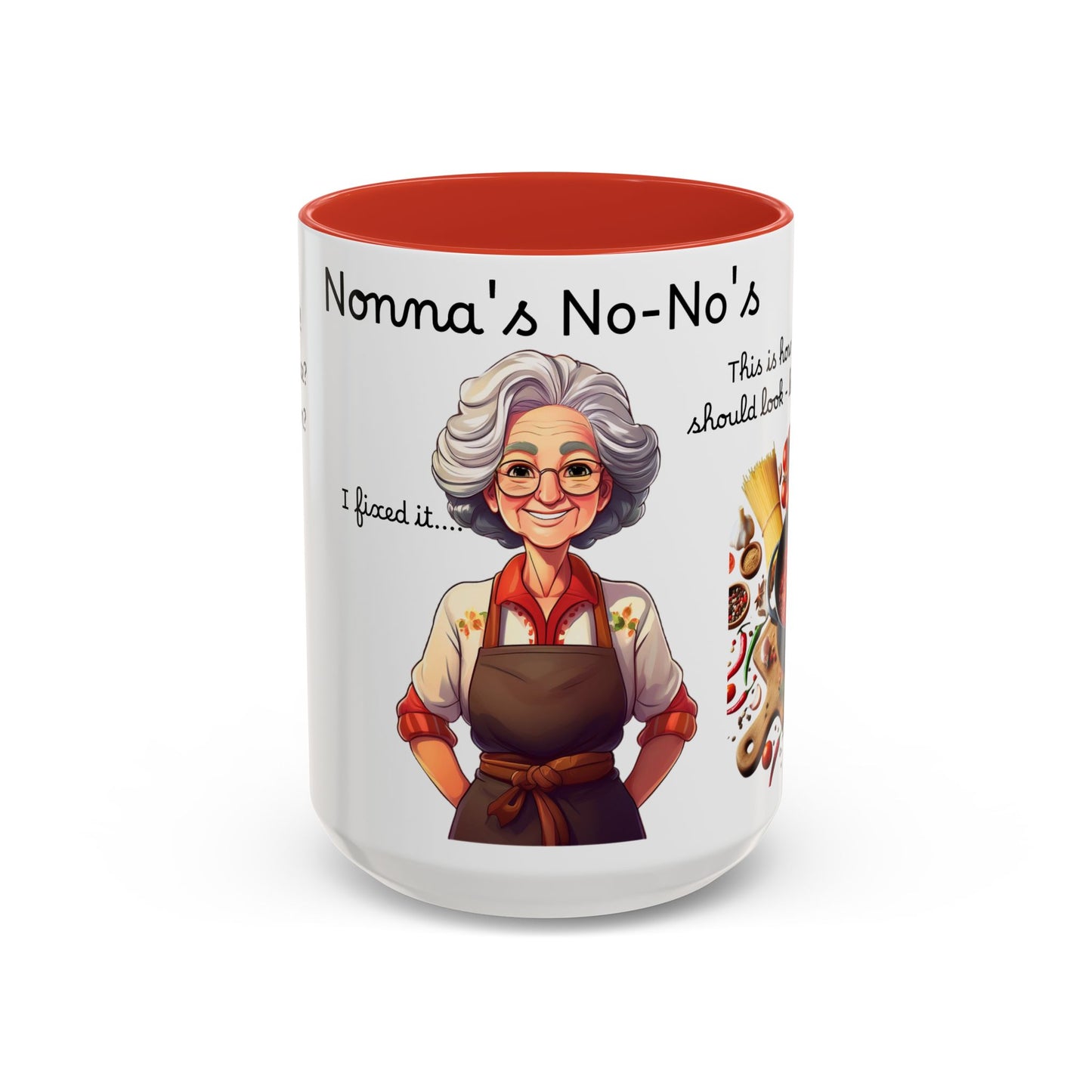 Nonna's No-No's Accent Coffee Mug - 15oz | Perfect for Home Chefs & Food Lovers