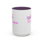 Flawless/Work in Progress Mug